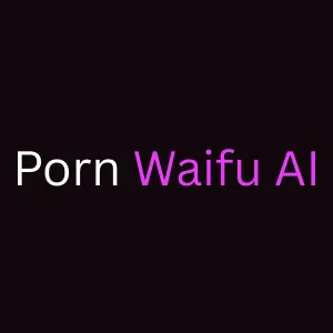 Porn Waifu AI